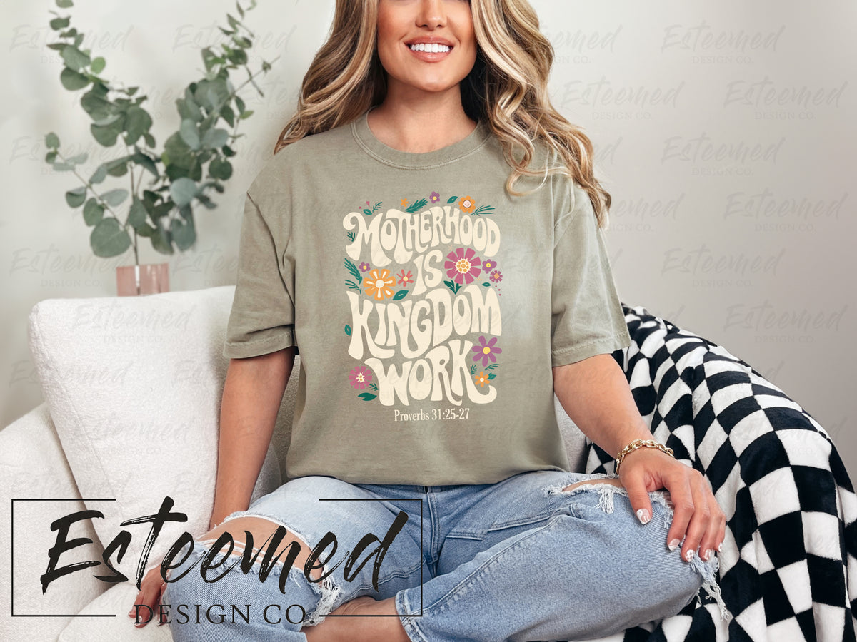 Motherhood is Kingdom Work
