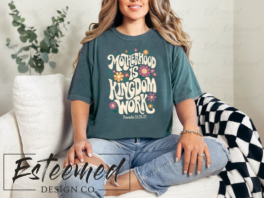 Motherhood is Kingdom Work